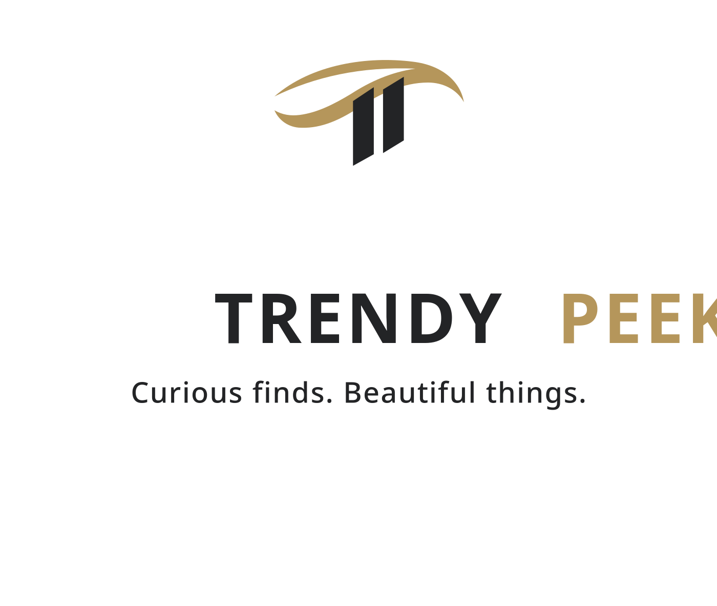 Trendy Peek — Curious finds. Beautiful things.